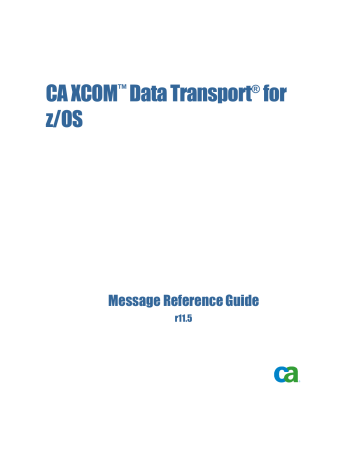 CA XCOM Data Transport for z/OS Message | Manualzz