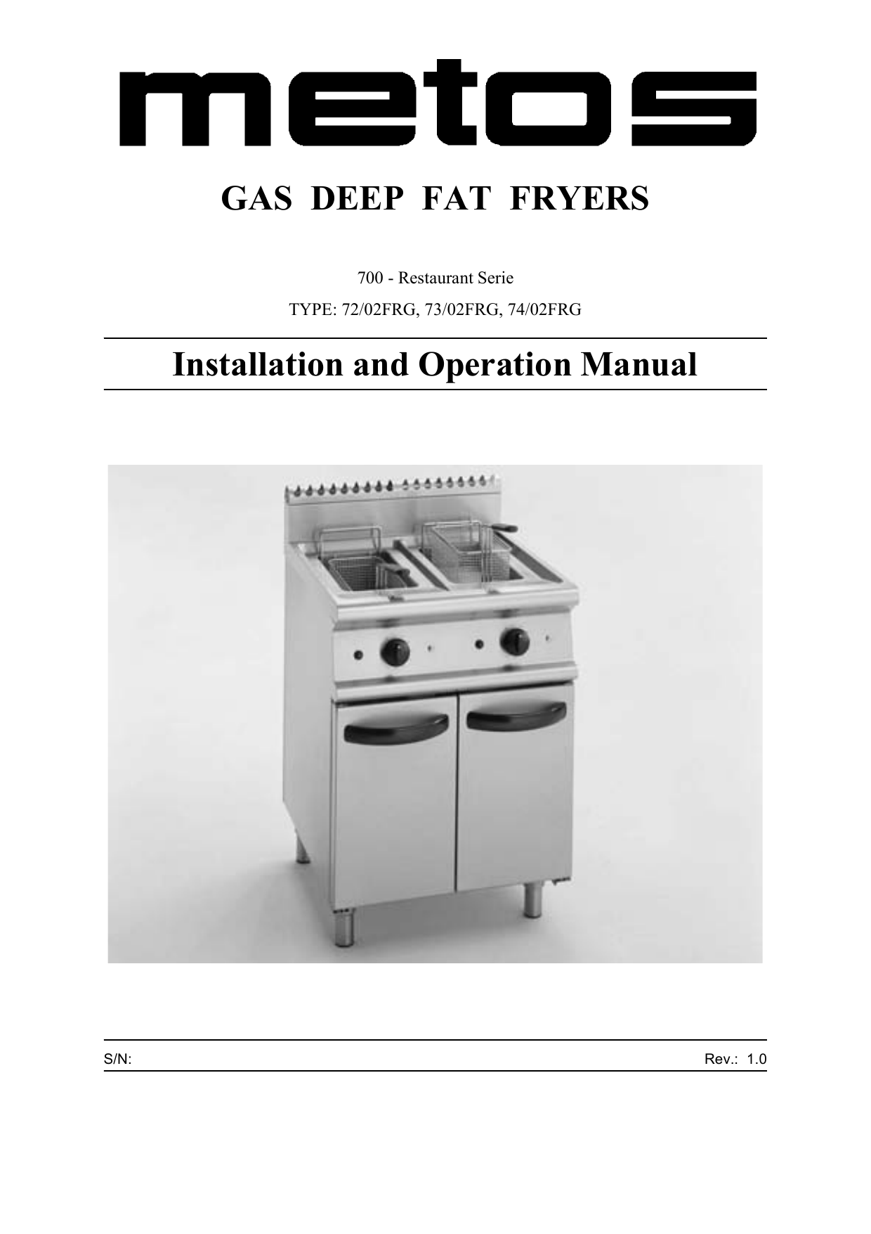 GAS DEEP FAT FRYERS Installation and Operation Manual Manualzz