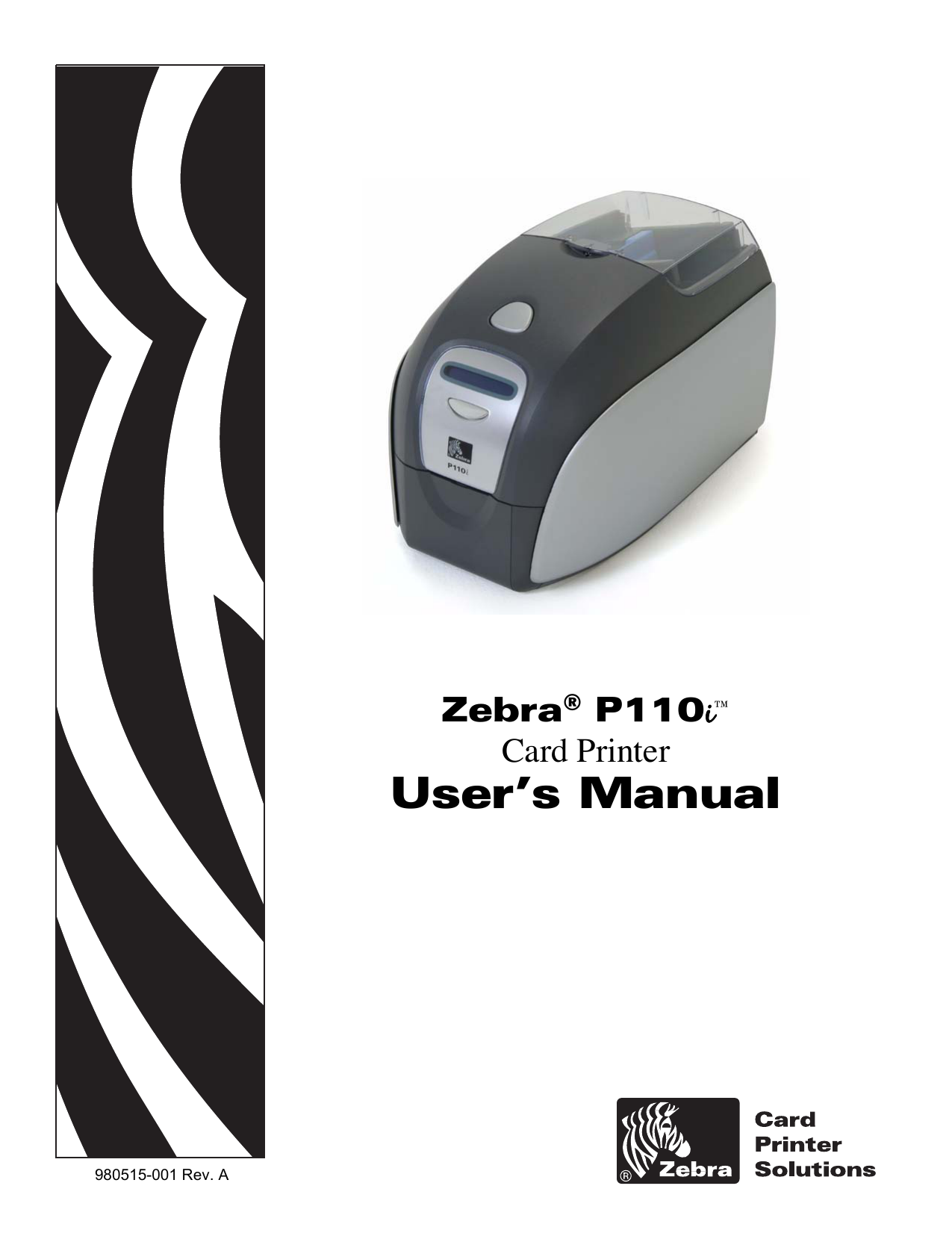 Zebra Card Printer P110i