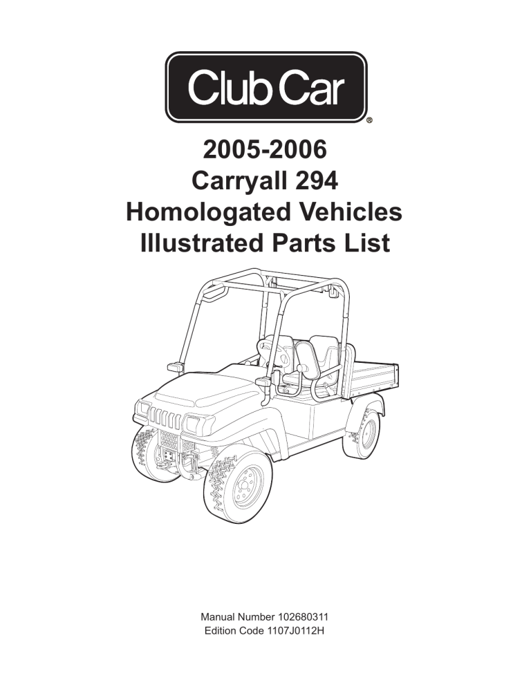 2005-2006 Carryall 294 Homologated Vehicles Illustrated Parts List ...