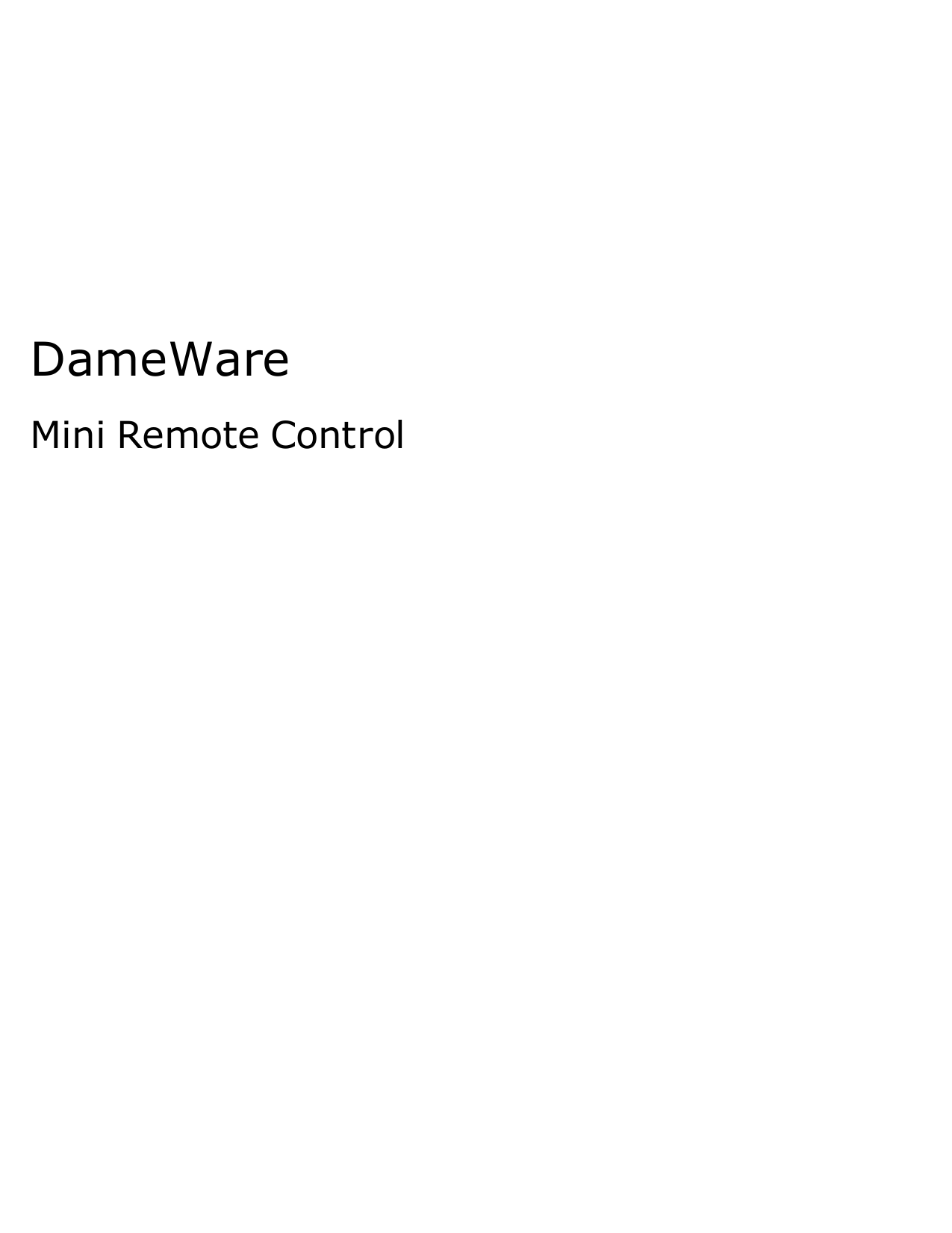 DameWare Mini Remote Control Reference Guide Manualzz