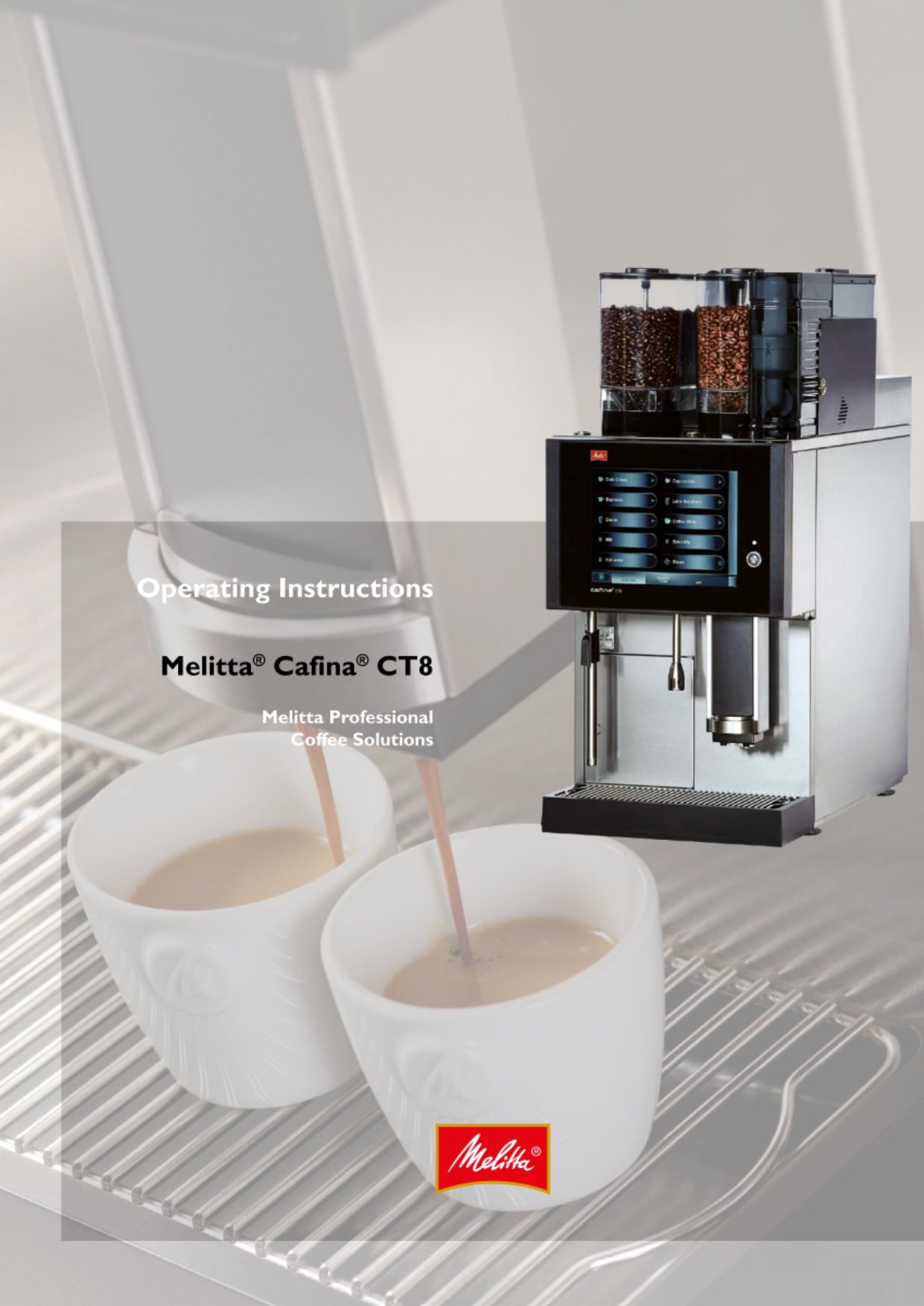 Melitta Cafina CT8 Operating 
