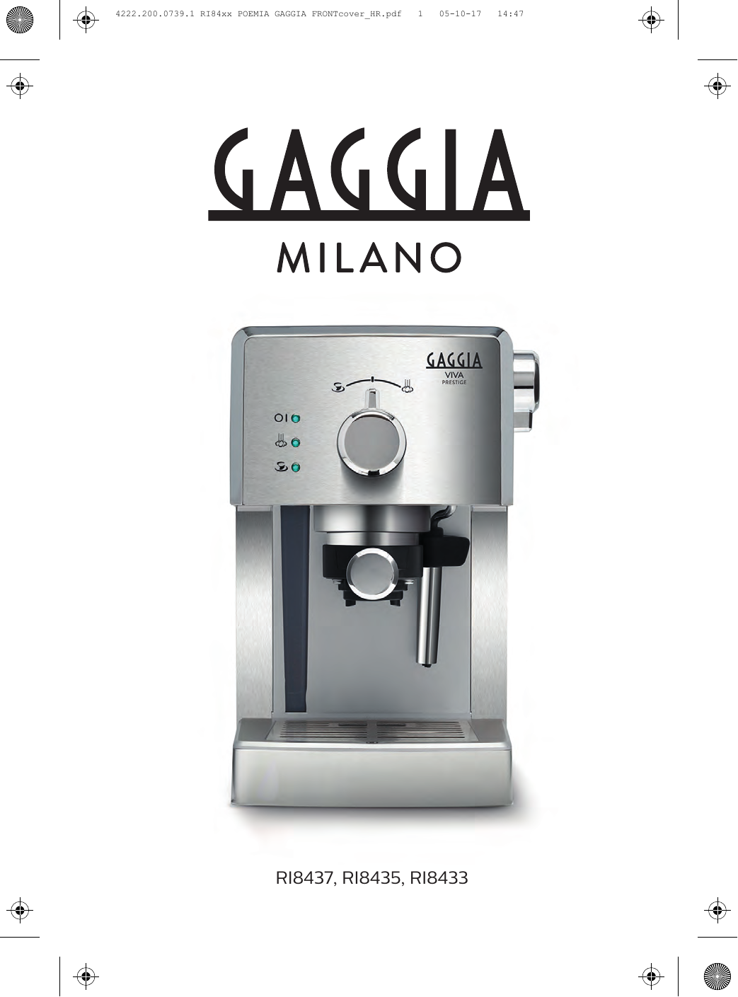 Кофемашина gaggia anima deluxe. Gaggia Viva Deluxe. Gaggia кофемашина рожковая Милано. Gaggia Viva Style Chic Cream ri8433/14. Gaggia Viva белая.