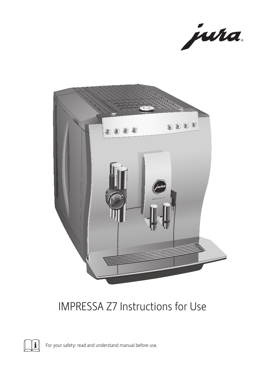 Jura IMPRESSA Z7 Instructions for Use Manualzz
