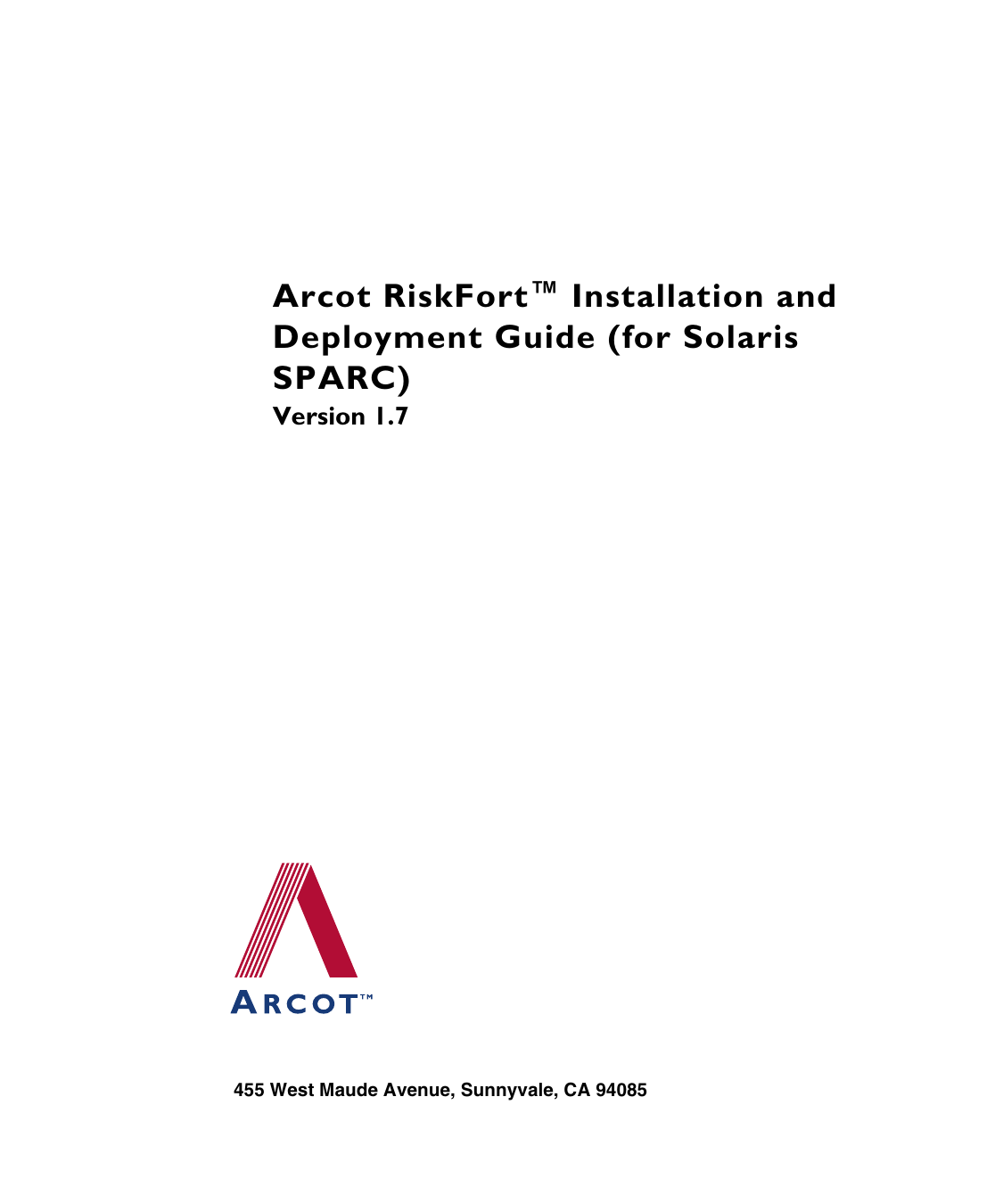 Arcot RiskFort 1 7 Installation And Deployment Guide Manualzz Arcot RiskFort 1 7 Installation And Deployment Guide Manualzz