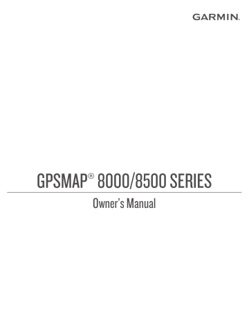 Garmin GPSMAP® 8012 MFD Owner's Manual | Manualzz