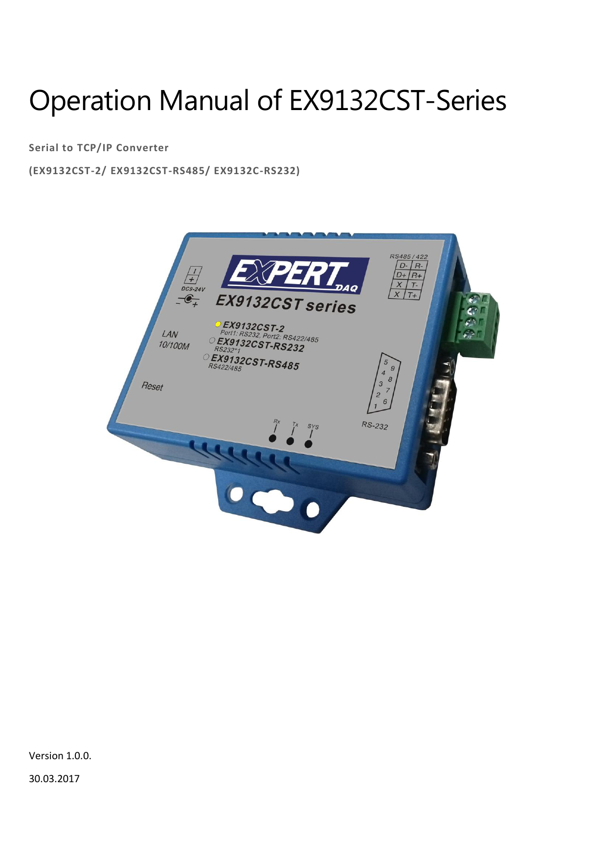 ExpertDAQ EX9132CST2 to 1 RS422 / RS485 Converter Manual
