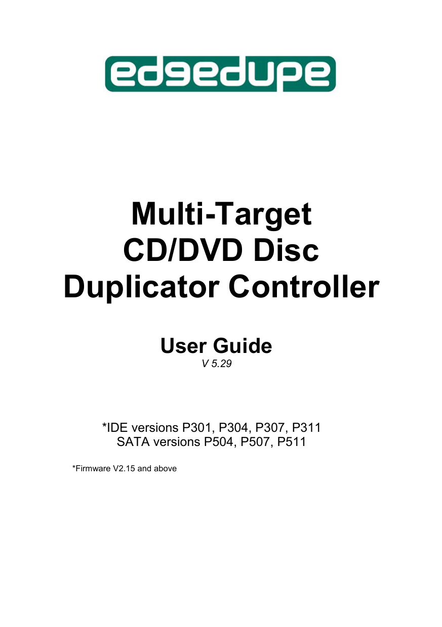 MultiTarget CD/DVD Disc Duplicator Controller User Guide Manualzz
