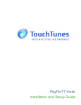 TouchTunes PlayPorTT Kiosk Installation and Setup Guide