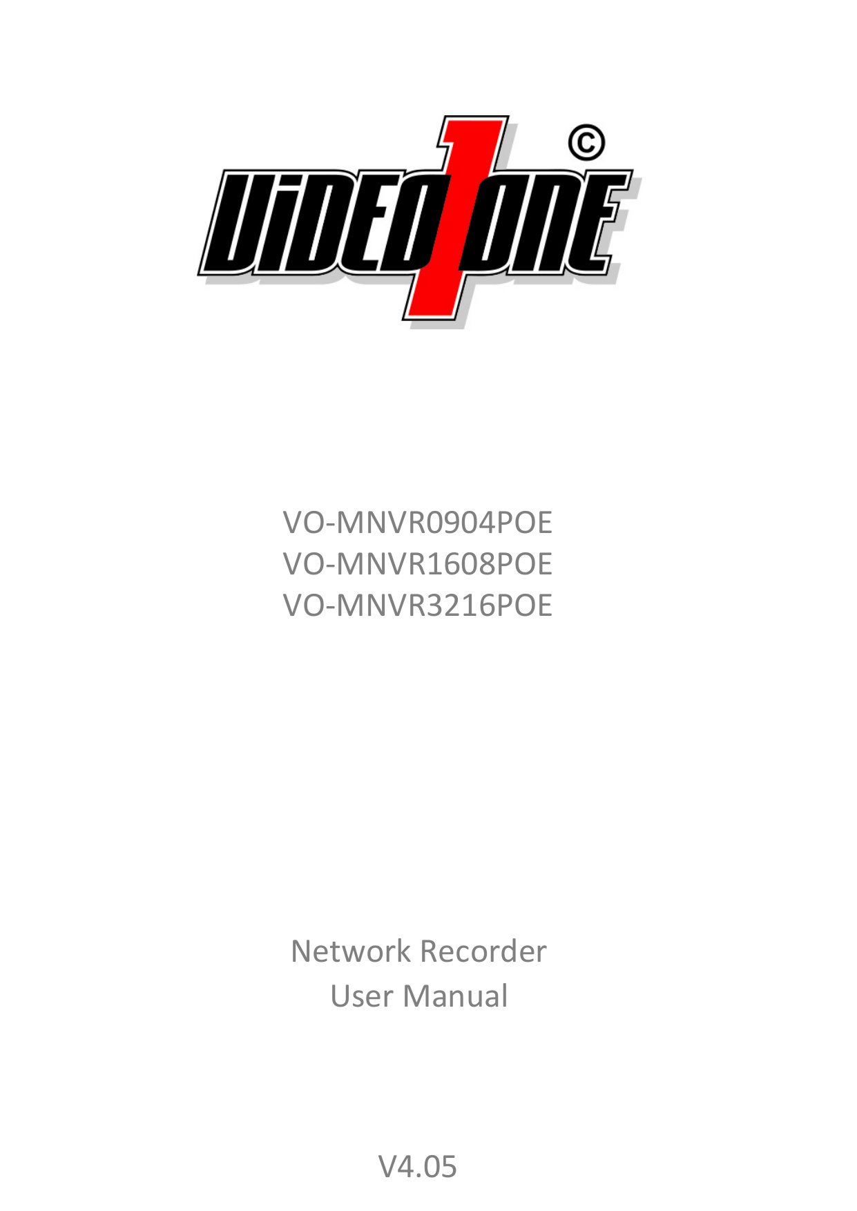 V4.05 Network Recorder User Manual VO Manualzz