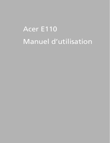 Acer E110 Manuel d’utilisation(EU) | Manualzz