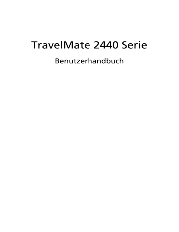 Acer TravelMate 2440 Benutzerhandbuch | Manualzz