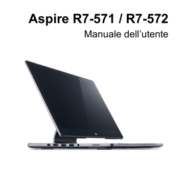 Acer Aspire R7-571G Guida per l’utente | Manualzz