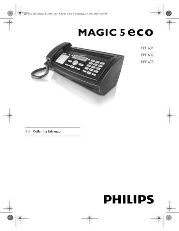 Philips Faks ile telefon ve fotokopi PPF631E/TRB Kullanıcı El Kitabı | Manualzz