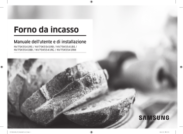 Samsung Forno Dual Cook NV75K5541RS Manuale utente | Manualzz