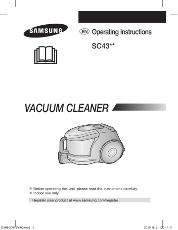 Samsung VCC43U0V3B - konteinerio tipo su dvejomis kameromis , 700 W Vartotojo vadovas (vacuum cleaner) | Manualzz