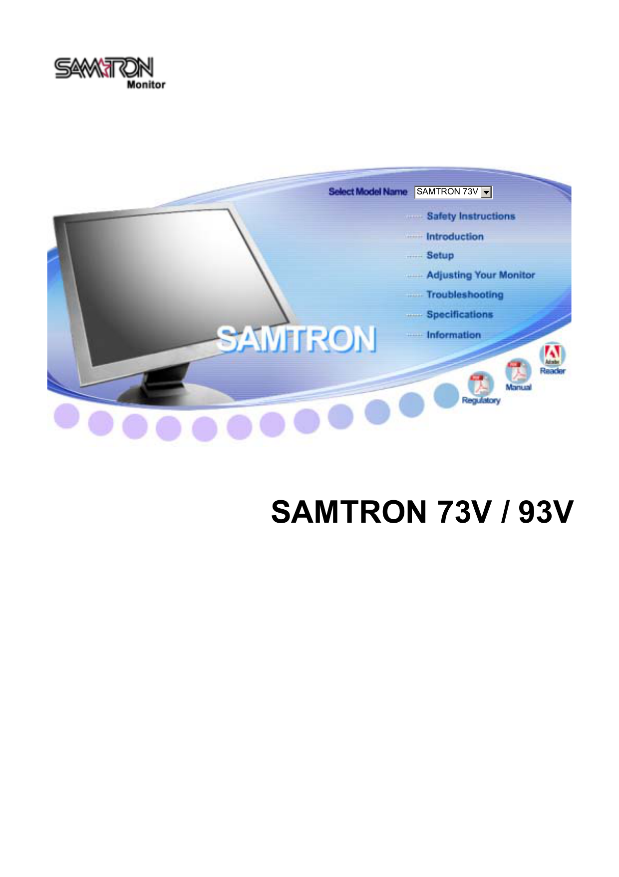 Самсунг 5 инструкция. Samtron монитор 73v. SYNCMASTER 910v. Samsung 710t. Самсунг 913v.