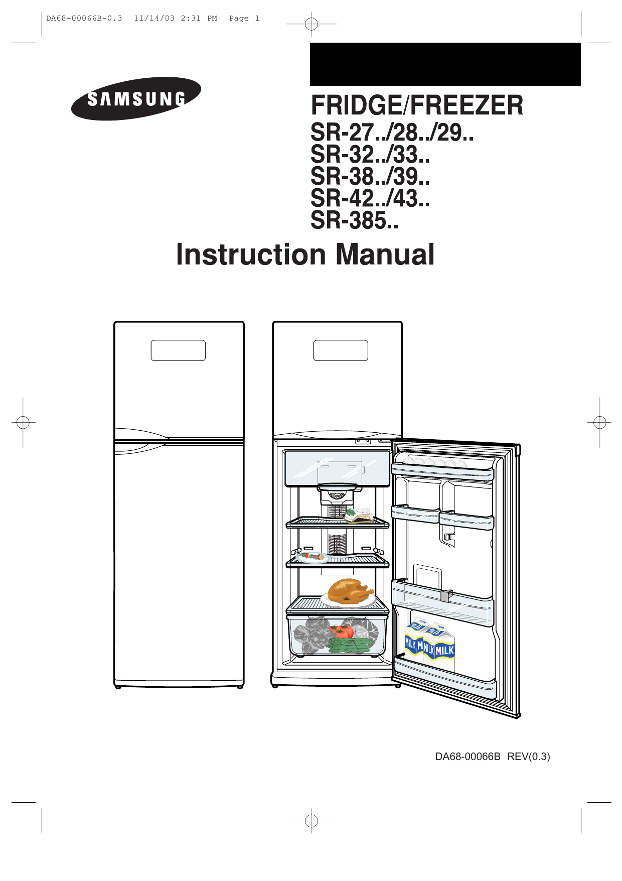 Freezer перевод. Samsung SR-39nxb. Холодильник Samsung SR 39nxb. Холодильник SR 39 NXB. Холодильник самсунг SR-33\32.