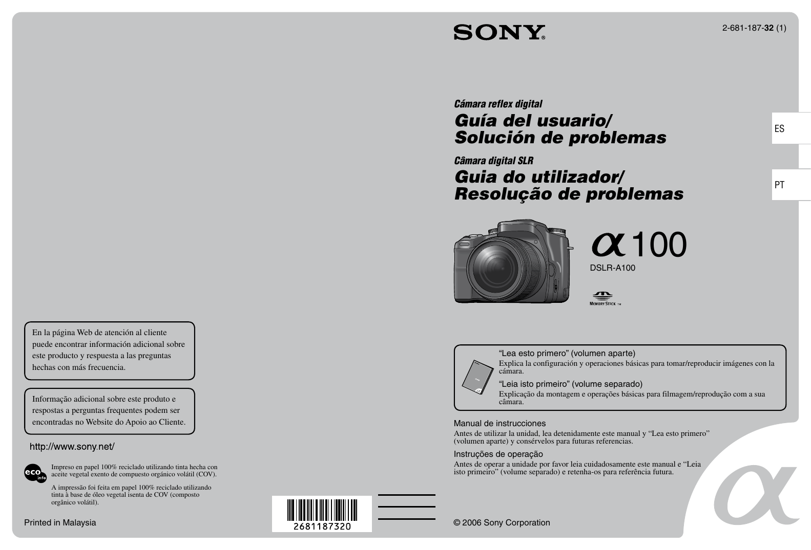 Sony DSLR-A100W DSLR-A100 Cuerpo con lente de zoom estándar y lente telescópica Instrucciones de funcionamiento | Manualzz