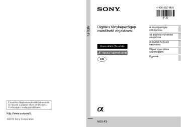 Sony NEX-F3Y  Utasítási / üzemeltetési kézikönyv javítása | Manualzz