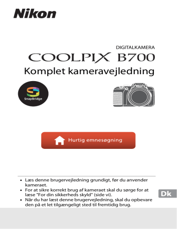 Nikon COOLPIX B700 Komplet kameravejledning | Manualzz