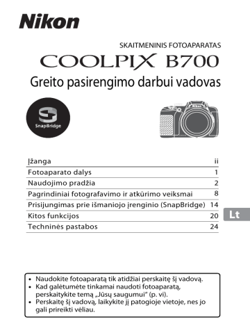 Nikon COOLPIX B700 Greito pasirengimo darbui vadovas | Manualzz