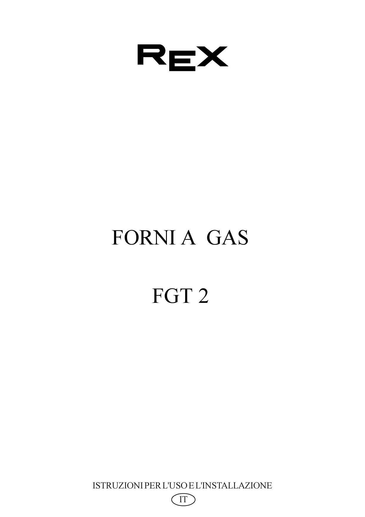 Rex FGT2NE Manuale utente | Manualzz