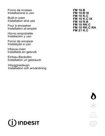 Indesit FM 10 RK.C (AN), FM 10 RK.C RA, FM 10 RK.C (OW), FM 21 K.C (BK), FM  21, FM 21 K.C (WH), FM 10 K.C (BK), fm 10 ix, FM 10.B (BK) Owner's manual |  Manualzz