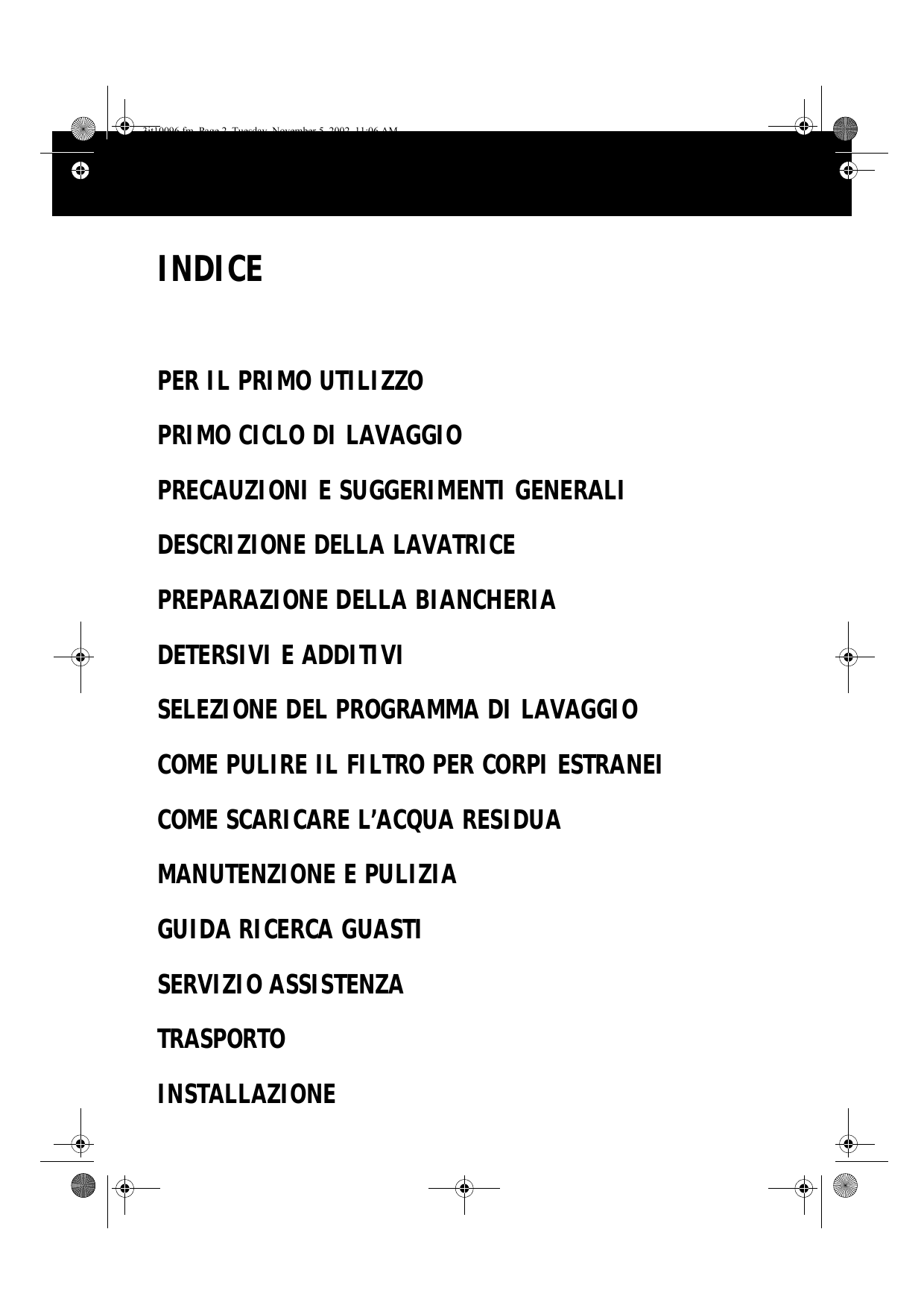 SCARICARE LAVATRICE WHIRLPOOL NON CENTRIFUGA E NON