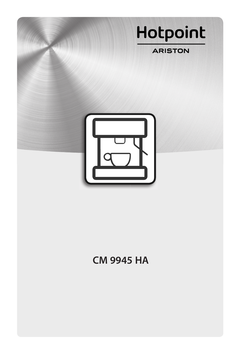 Ariston CM 7945 IX A Instruction for Use | Manualzz