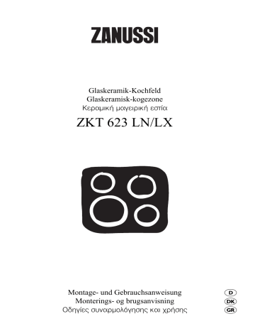 Zanussi ZKT623LX 67C, ZKT623LN 67C Hướng dẫn sử dụng | Manualzz