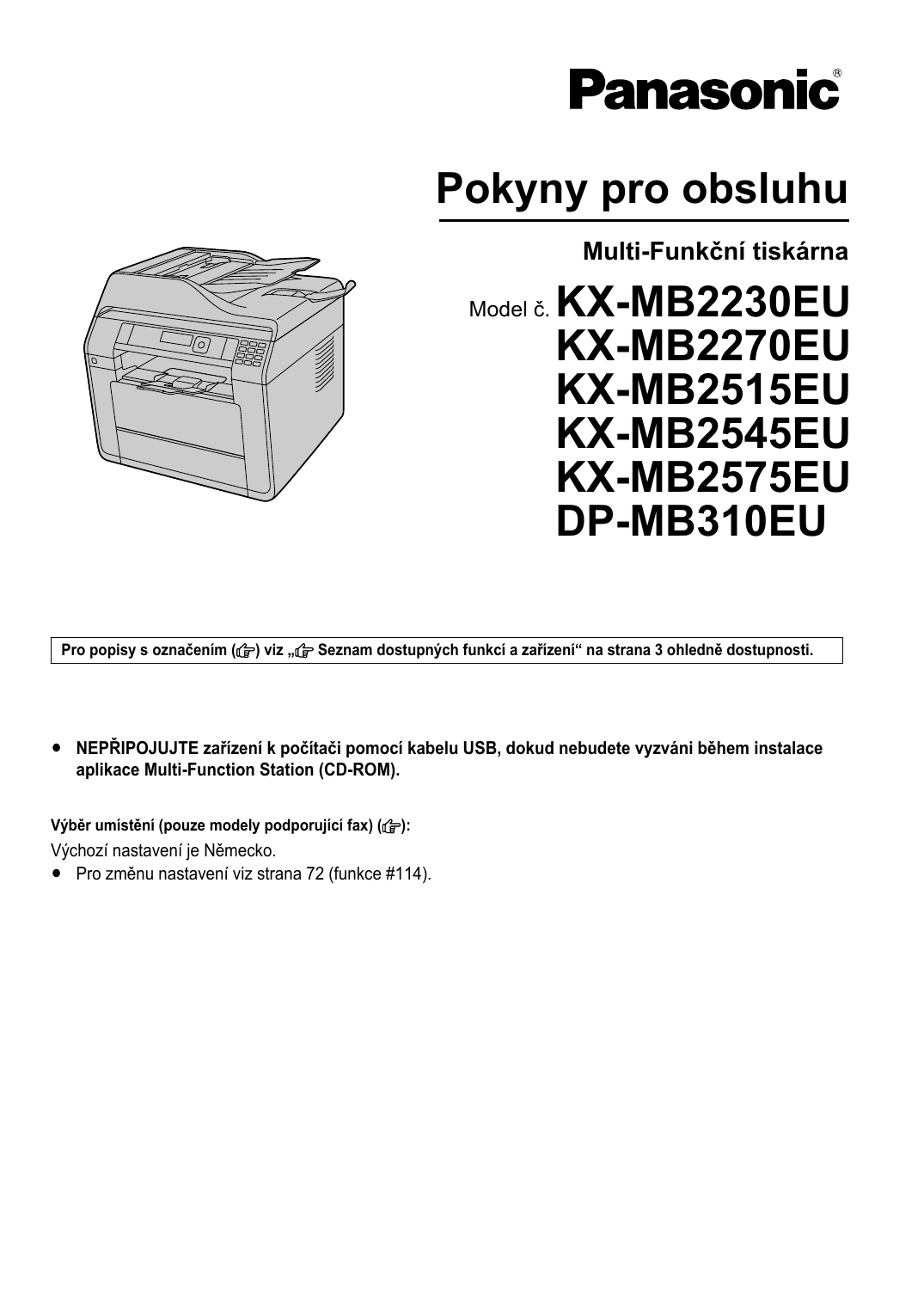 PANASONIC KX-FLB883EX MULTI-FUNCTION STATION DEVICE MONITOR TREIBER WINDOWS 8 PANASONIC KX-FLB883EX MULTI-FUNCTION STATION DEVICE MONITOR DOWNLOAD DRIVERS