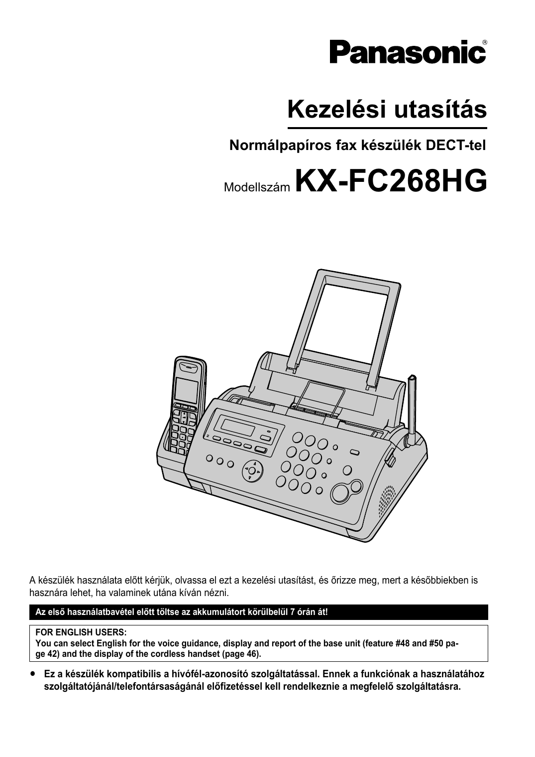 Инструкцию панасоник. Факс Panasonic KX-fc268ru. Panasonic KX-268. Факс KX-FC 268. Факс Panasonic инструкция.