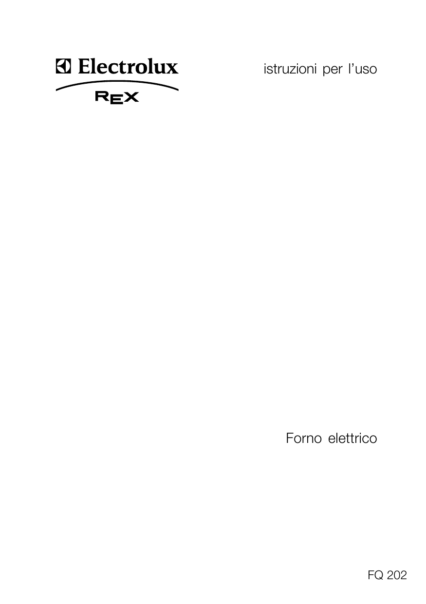 ELECTROLUX-REX FQ202XEV Manuale utente | Manualzz