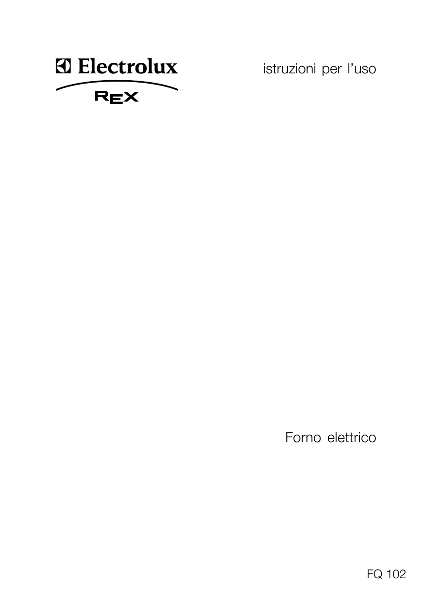 Rex-Electrolux FQ102IXEV Manuale utente | Manualzz