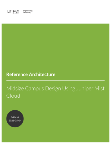 Juniper Midsize Campus Design Using Mist Cloud Guide Manualzz