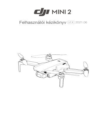 DJI Mini 2 User Manual | Manualzz