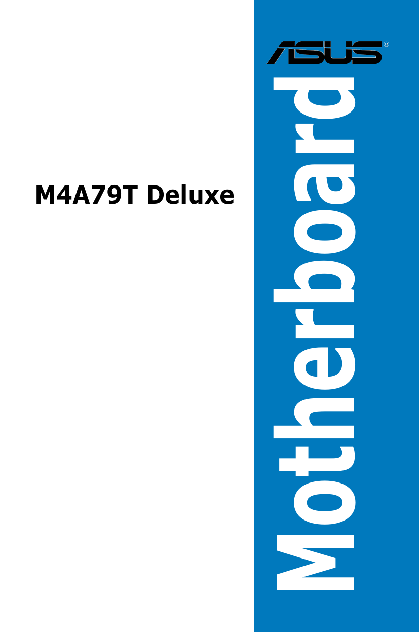 Asus M4A79T Deluxe/U3S6 Motherboard User Manual | Manualzz