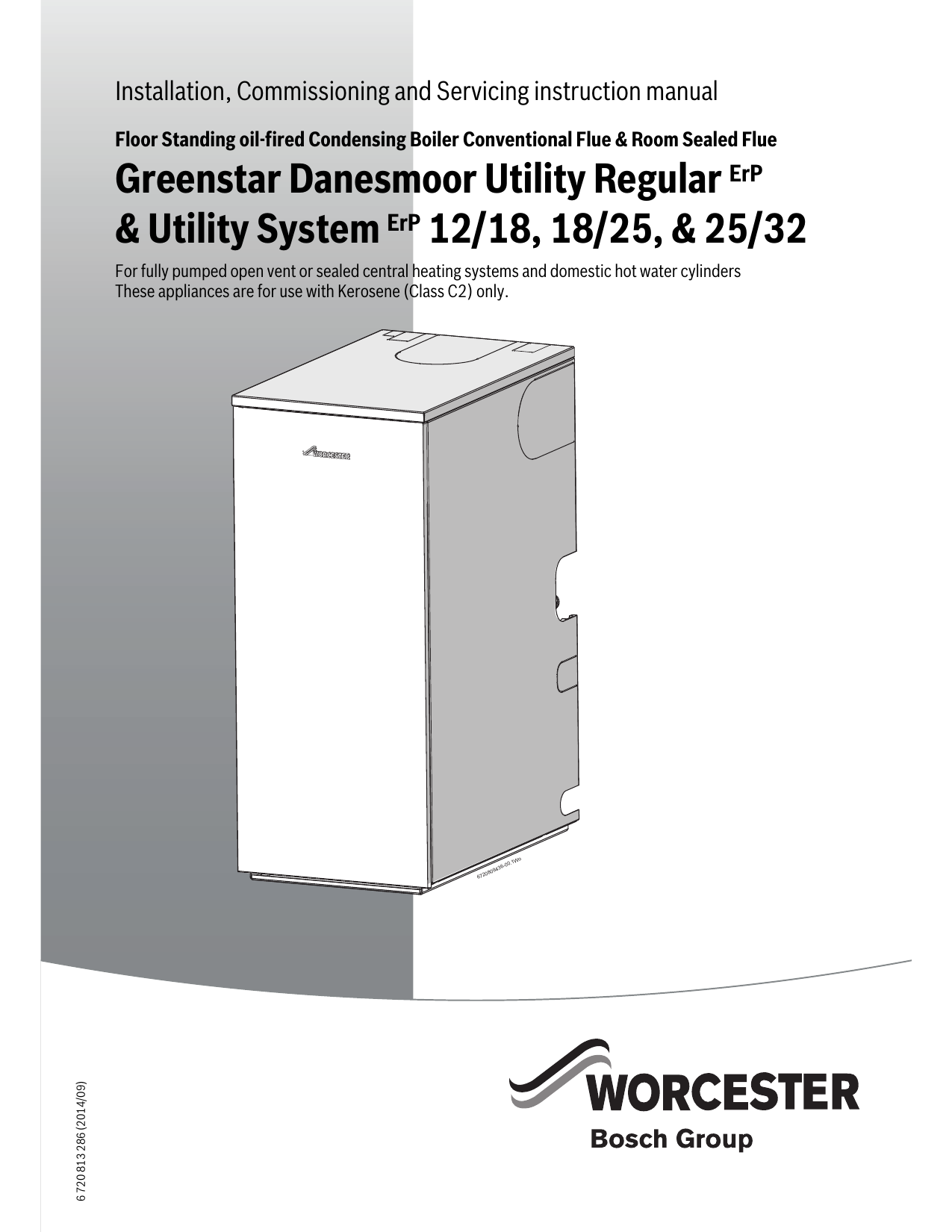 Worcester Greenstar Danesmoor Utility System ErP 18/25, 58 OFF