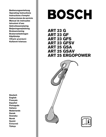 Bosch ART 25 GSAV, ART 25 ERGOPOWER, ART 23 GF, ART 23 GFS, ART 23 GFSV, ART 23 G, ART 25 GSA User manual | Manualzz