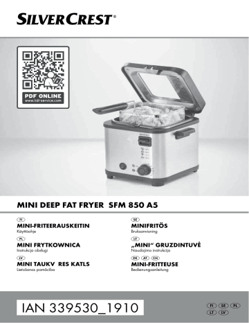 Silvercrest SFM 850 A5 MINI DEEP FAT FRYER Bedienungsanleitung | Manualzz