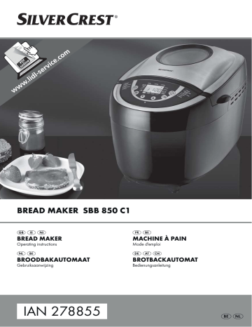 SilverCrest SBB 850 C1 Bread Maker Operating Instructions | Manualzz