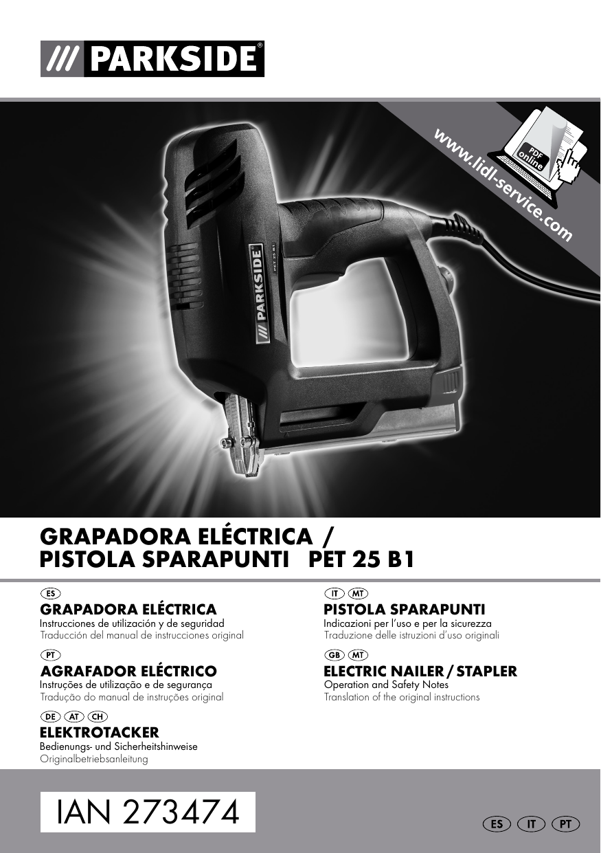 Pistola sparapunti elettrica PARKSIDE. PET 25 C3. Chiodi e graffe