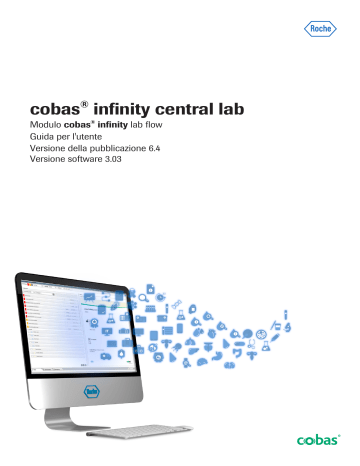 Informazioni sulle voci di interfaccia comuni. Roche cobas infinity central lab | Manualzz