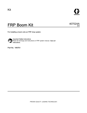Graco 407024A - FRP Boom Kit, 16N761 Owner's Manual | Manualzz