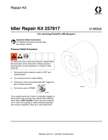 Graco 313900A Idler Repair Kit 257817 Owner's Manual | Manualzz