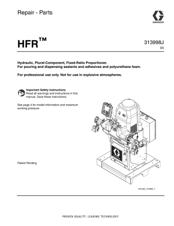Graco 313998J - HFR, Repair - Parts Owner's Manual | Manualzz