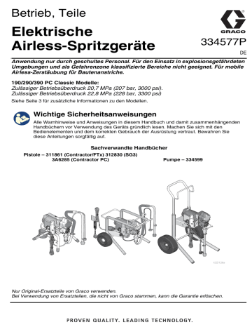Graco 334577P, Handbuch, 190/290/390 PC Elektrische Airless-Spritzgeräte, Betrieb, Reparatur, Deutsch Bedienungsanleitung | Manualzz