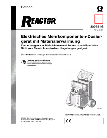 Graco 309551f , Betrieb REACTOR Elektrisches Mehrkomponenten-Dosiergerät mit Materialerwärmung  Bedienungsanleitung | Manualzz