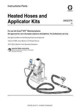 Graco 3A0237K - Heated Hoses and Applicator Kits Instructions